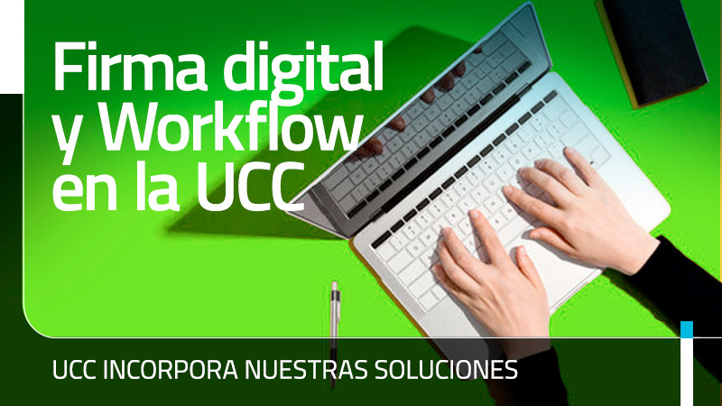 Firma Digital y WorkFlow Gratis para docentes UCC